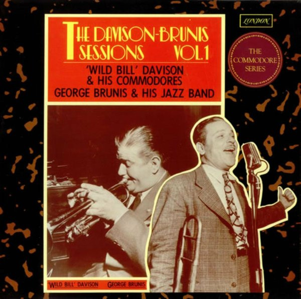 Wild Bill Davison And His Commodores, George Brunies And His Jazz Band-0