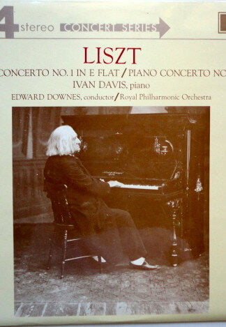 Franz Liszt, Ivan Davis (2), Edward Downes, Royal Philharmonic Orchestra-0