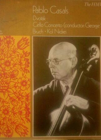 Pablo Casals / Antonín Dvořák / Max Bruch / The Czech Philharmonic Orchestra, George Szell-0