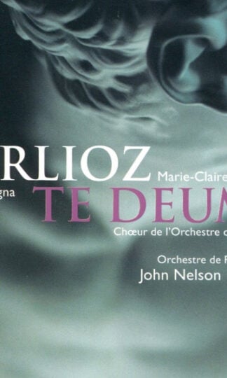 Hector Berlioz, Marie-Claire Alain, Roberto Alagna, Le Choeur De L'Orchestre de Paris, Orchestre De Paris, John Nelson (5)-0