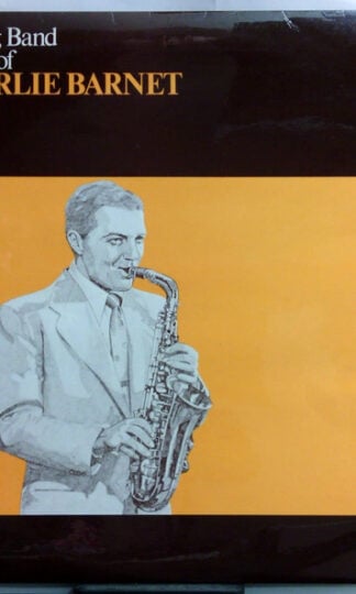 Charlie Barnet And His Orchestra-0
