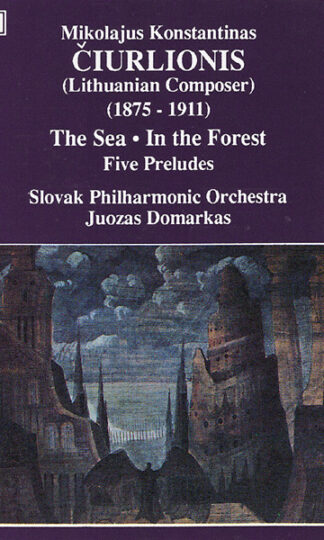 Mikalojus Konstantinas Čiurlionis - Slovak Philharmonic Orchestra, Juozas Domarkas-0