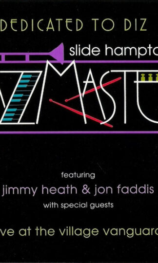 Slide Hampton & The Jazzmasters (2) Featuring Jimmy Heath & Jon Faddis-0