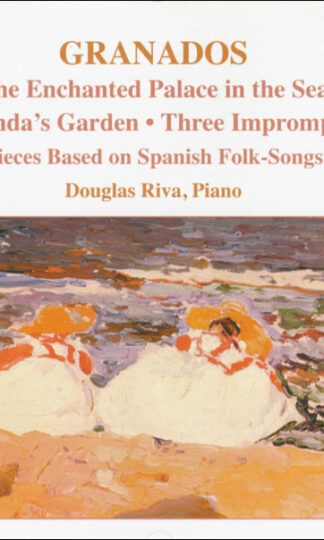Enrique Granados, Douglas Riva-0