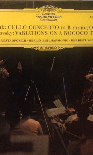 Antonín Dvořák / Pyotr Ilyich Tchaikovsky - Mstislav Rostropovich, Berliner Philharmoniker, Herbert von Karajan-0