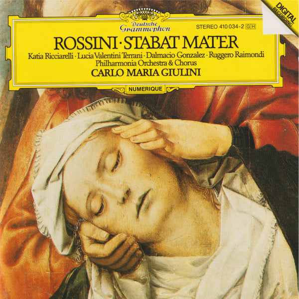 Gioacchino Rossini - Katia Ricciarelli • Lucia Valentini Terrani • Dalmacio Gonzalez • Ruggero Raimondi, Philharmonia Orchestra & Philharmonia Chorus, Carlo Maria Giulini-0