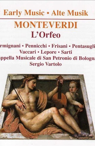 Claudio Monteverdi, Alessandro Carmignani, Marinella Pennicchi, Rosita Frisani, Giovanni Pentasuglia, Patrizia Vaccari, Carlo Lepore, Gastone Sarti, Capella Musicale Di San Petronio Di Bologna, Sergio Vartolo-0