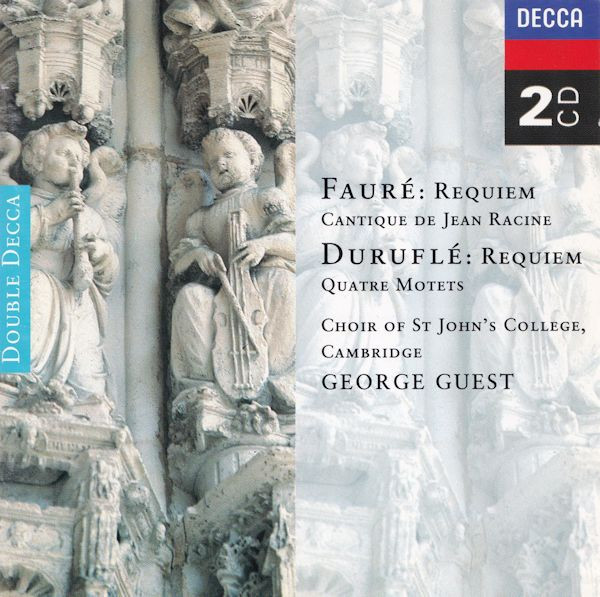Gabriel Fauré / Maurice Duruflé / Francis Poulenc, St. John's College Choir, George Guest (2)-0
