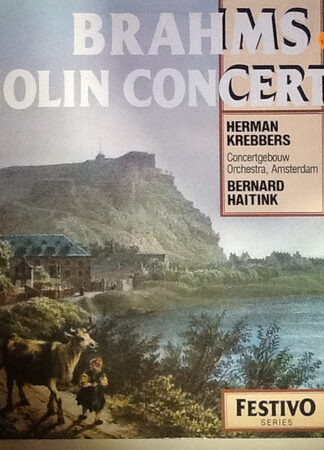 Johannes Brahms, Herman Krebbers, Bernard Haitink, Concertgebouworkest-0