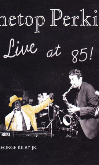 Pinetop Perkins With George Kilby Jr. , And The Coolerators-0