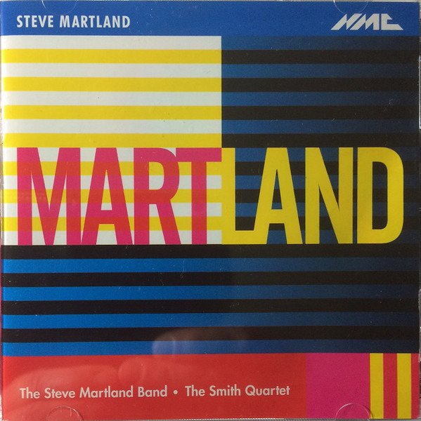 Steve Martland - The Steve Martland Band • The Smith Quartet-0
