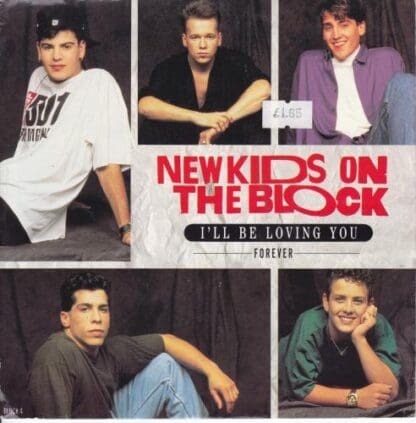 I'll Be Loving You (Forever) 7":New Kids On The Block