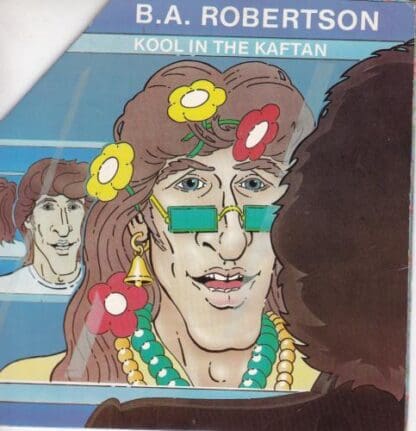 Kool In The Kaftan 7":B. A. Robertson