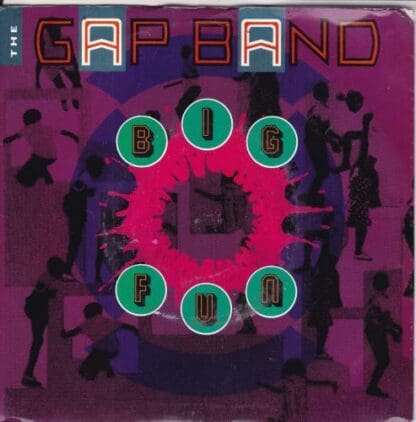 Big Fun 7":The Gap Band