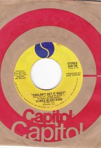 Couldn't Get It Right / Sav'ry Gravy 7":Climax Blues Band