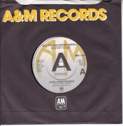 All The Way From America 7":Joan Armatrading