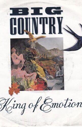 King Of Emotion 7":Big Country