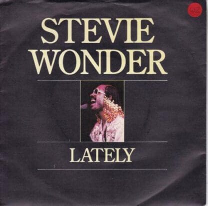 Lately 7":Stevie Wonder