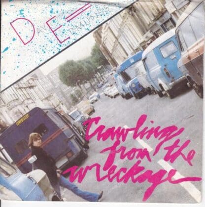 Crawling From The Wreckage 7":Dave Edmunds