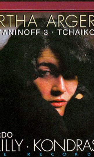 Martha Argerich - Sergei Rachmaninoff / Pyotr Ilyich Tchaikovsky - Riccardo Chailly / Kiril Kondrashin-0