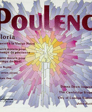 Francis Poulenc, Donna Deam, The Cambridge Singers, City Of London Sinfonia, John Rutter-0