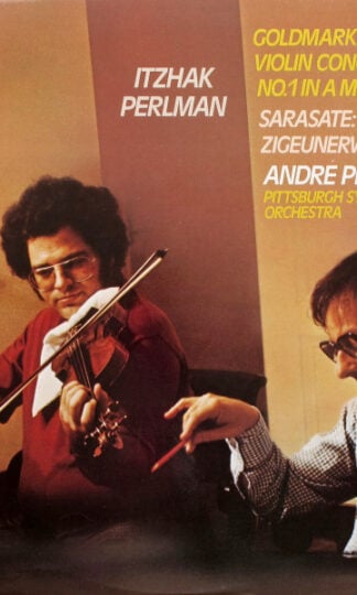 Karl Goldmark / Pablo De Sarasate, Itzhak Perlman, André Previn, Pittsburgh Symphony Orchestra-0