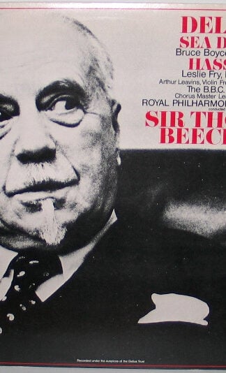 Frederick Delius, BBC Symphony Chorus, Leslie Woodgate, Royal Philharmonic Orchestra, Sir Thomas Beecham, Bruce Boyce, Leslie Fry-0