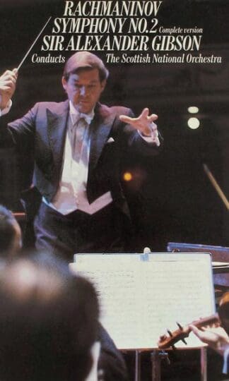 Rachmaninov: Symphony No 2 (Complete Version) (UK 1981):Sir Alexander Gibson
