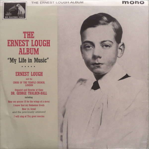 Ernest Lough, The Choir Of The Temple Church, George Thalben-Ball-0