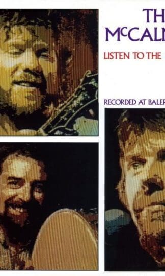 Listen To The Heat (UK 1988):The McCalmans