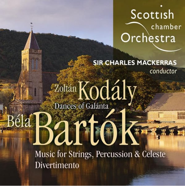 Zoltán Kodály, Béla Bartók, Sir Charles Mackerras, Scottish Chamber Orchestra-0