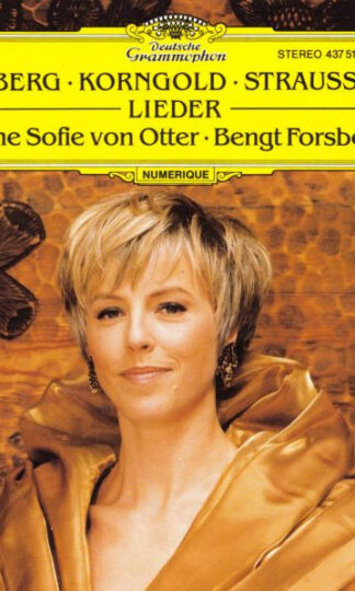 Alban Berg / Erich Wolfgang Korngold / Richard Strauss - Anne Sofie Von Otter, Bengt Forsberg-0
