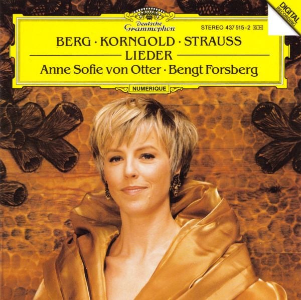 Alban Berg / Erich Wolfgang Korngold / Richard Strauss - Anne Sofie Von Otter, Bengt Forsberg-0