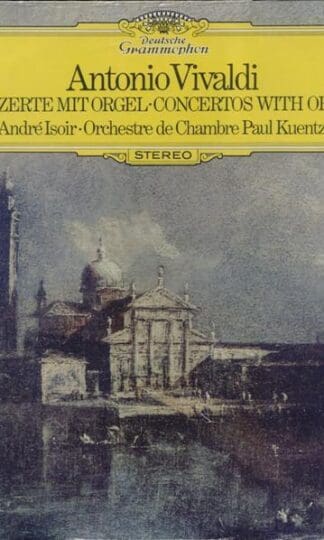 Vivaldi: Concertos With Organ (Germany 1976):Andre Isoir & Paul Kuentz