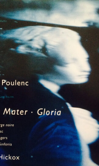Catherine Dubosc, Westminster Singers, City Of London Sinfonia, Richard Hickox - Francis Poulenc-0