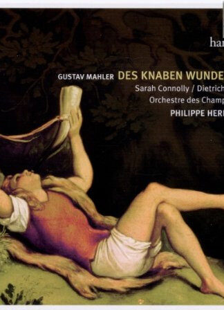 Gustav Mahler - Sarah Connolly / Dietrich Henschel, Orchestre Des Champs Elysées, Philippe Herreweghe-0