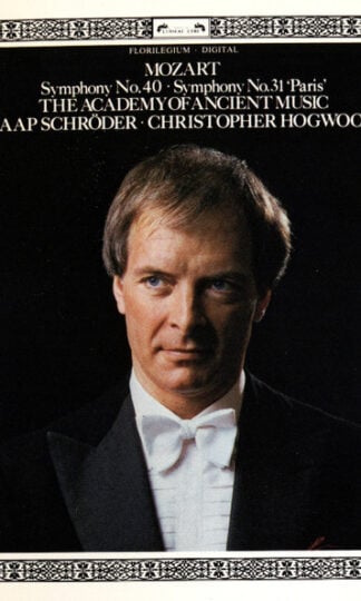 Wolfgang Amadeus Mozart - The Academy Of Ancient Music • Jaap Schröder • Christopher Hogwood-0