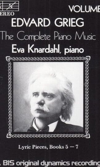 Grieg.The Complete Piano Music Volume II:Eva Knardahl