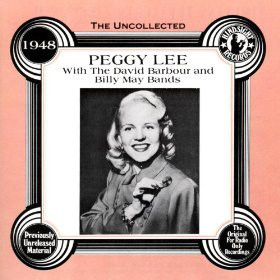 Peggy Lee with the Dave Barbour Orchestra and Billy May And His Orchestra-0