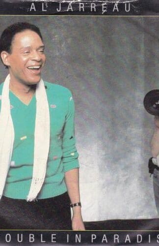 Trouble In Paradise 7" (UK 1983):Al Jarreau