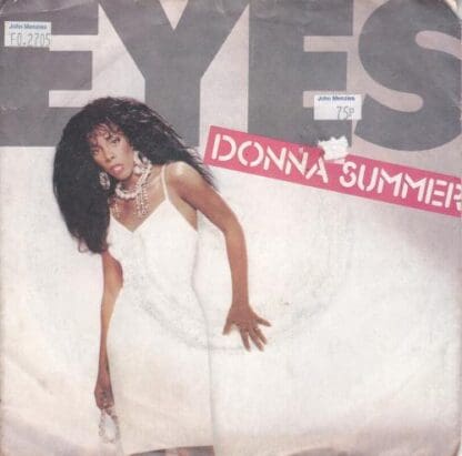 Eyes 7" (UK 1985):Donna Summer