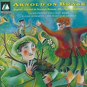 The Grimethorpe Colliery Band, Elgar Howarth, Malcolm Arnold-0