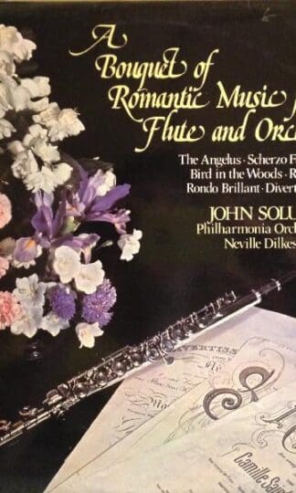 A Bouquet Of Romantic Music For Flute And Orchestra:John Solum