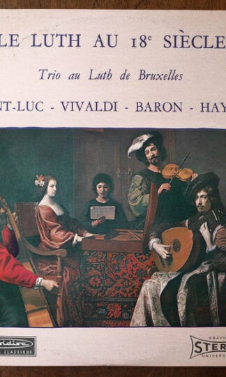 Jacques-Alexandre De Saint-Luc, Antonio Vivaldi, Ernst Gottlieb Baron, Joseph Haydn, Trio au luth de Bruxelles-0