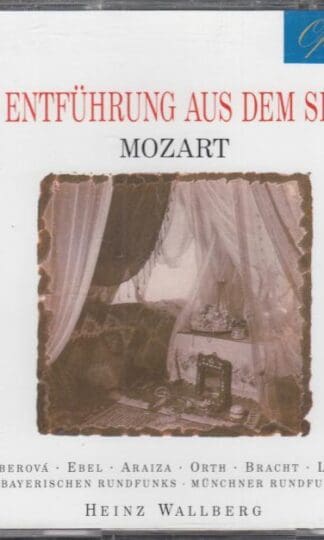 Die Entführung Aus Dem. Mozart:Heinz Wallberg
