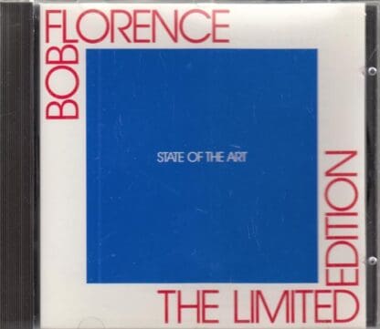 State Of The Art:Bob Florence The Limited Edition
