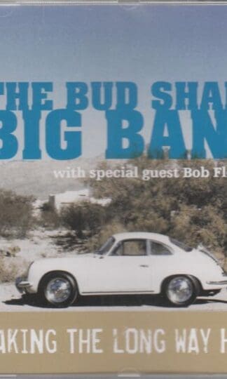 Taking The Long Way Home:The Bud Shank Big Band