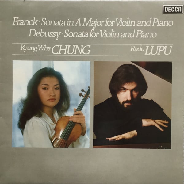 Kyung-Wha Chung, Radu Lupu, César Franck, Claude Debussy-0