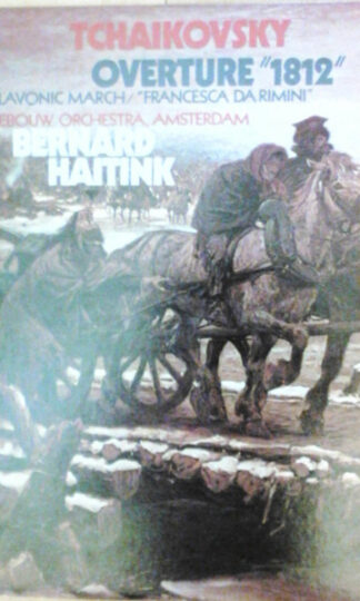 Pyotr Ilyich Tchaikovsky, Concertgebouworkest, Bernard Haitink-0