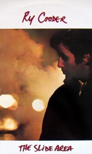The Slide Area (UK 1982):Ry Cooder